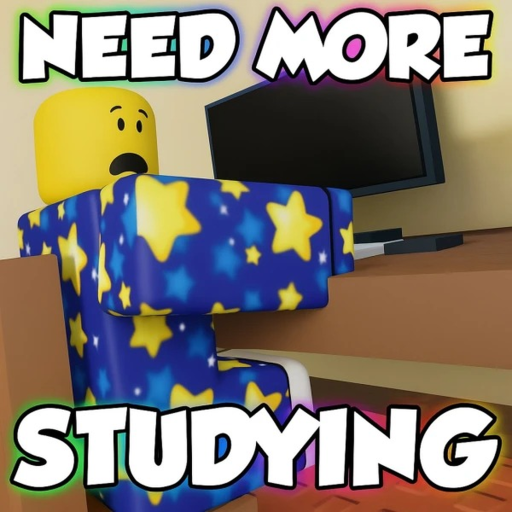 🧠NEED MORE STUDYING🧠 Roblox game