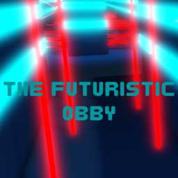 The Futuristic Obby