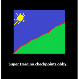 Super Hard No checkpoints obby! [BETA]