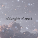 -midnight closet-