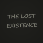 The Lost Existence