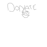 i made this so i can donate