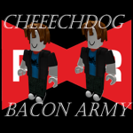 cheeechdog's Bacon Hair Army