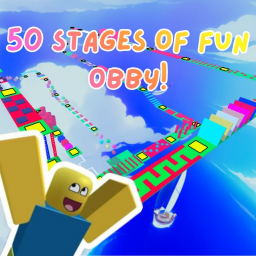 50 Stages of Fun Obby!