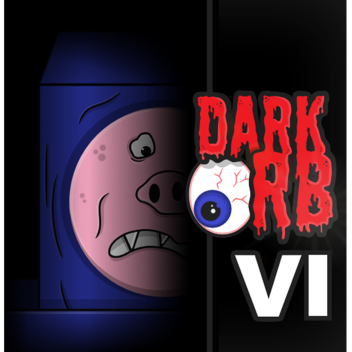 vodgreens world - the dark orb 6 (OOG)