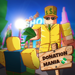 Donate Mania! 💸