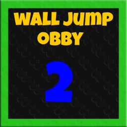 ⭐[New] Wall Jump Obby 2⭐