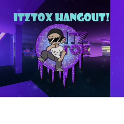 ItzTox Hangout