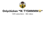 Onlychicken from YT