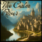 The Calm River