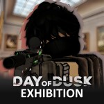 [Day of Dusk] Exhibition