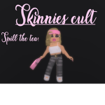 skinnies cult