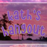 || Kath’s Fan Group! ||
