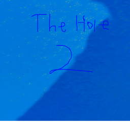The Hole: The 2nd: The Game