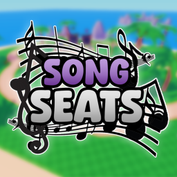 Song Seats!