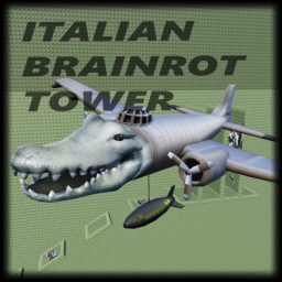 Italian Brainrot Tower [🐊]
