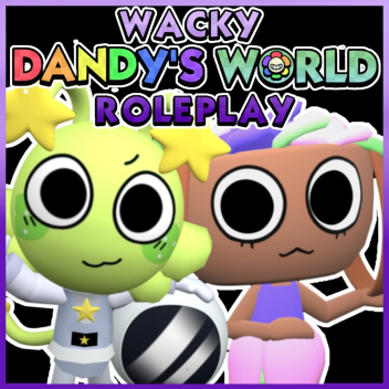 لعبة Wacky Dandy's World Roleplay