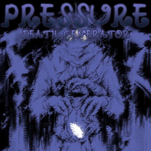 [UPDATE!] Pressure Death Generator