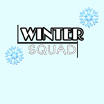 Cold Winter Squad!