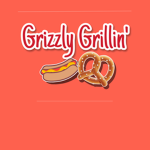 Grizzly Grillin’