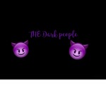THE DARK PEOPLE!