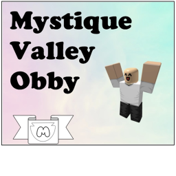 Mystique Valley Obby