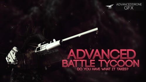 Advanced Battle Tycoon [NEW!]