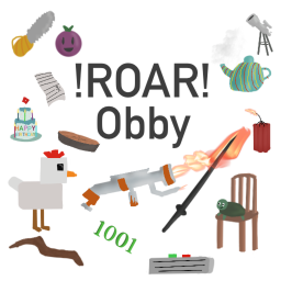 THE !ROAR! OBBY (WIP)