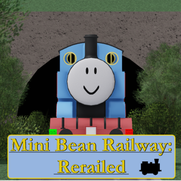 Mini Bean Railway: Rerailed (Alpha) (Discontinued)