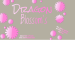 ~ Dragon Blossom's ~
