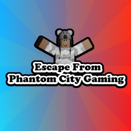 [Update] Escape From Phantom City Gaming