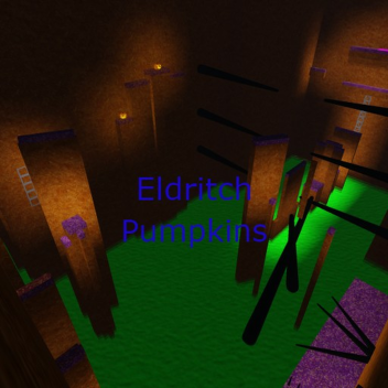 Eldritch Pumpkins