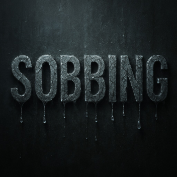 Sobbing
