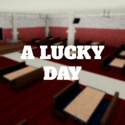 a lucky day