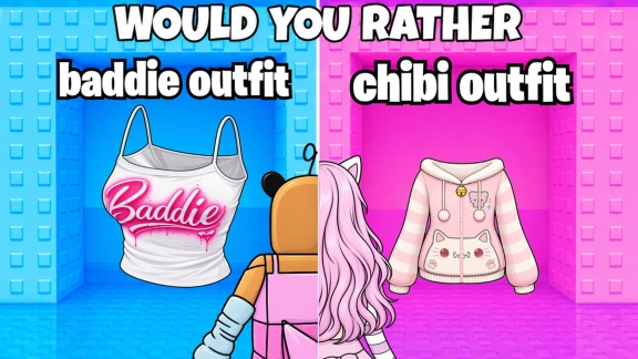 Would You Rather:Tower of Baddie vs Chibi💅