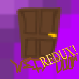 Weirdoor: REDUX