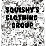 Squishy's Clothing Group!