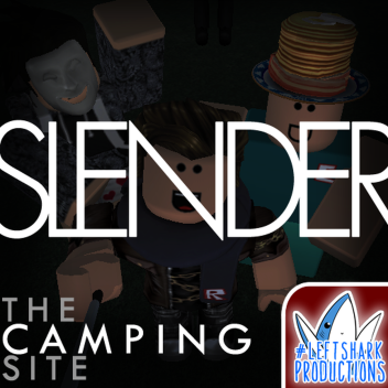 SLENDER : Camping Site