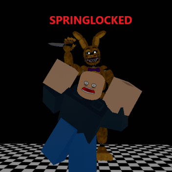[UPDATE!] Springlocked [FNaF]