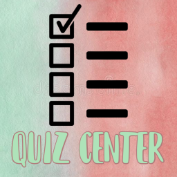 Quiz Center!