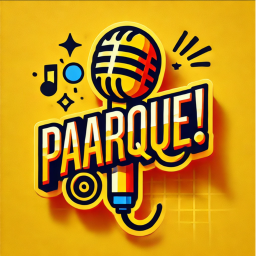 PAARQUE! [🎙]