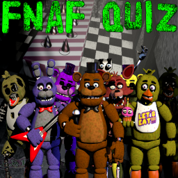 Fnaf Quiz [NEW UPDATE]