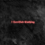 ! Terrified Clothing