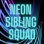 The Neon Sibling Squad Fan Group!