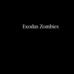 Project Exodus Zombies (SURVIVAL)
