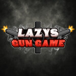 [FPS] Lazys Gun Game 