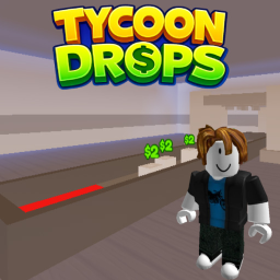 Tycoon Drops