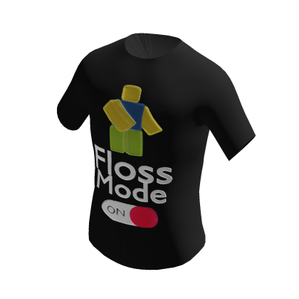 Floss mode ON