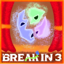 BREAK IN 3 (STORY) [BADGES!]