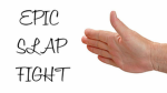 Slap Fights [Official Group]